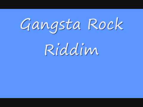 Gangsta Rock Riddim Zip